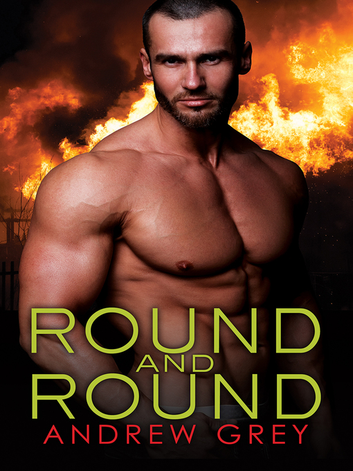 Title details for Round and Round by Andrew Grey - Available
